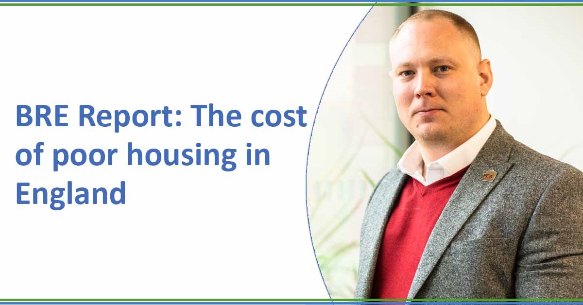 BRE Report: The cost of poor housing in England 